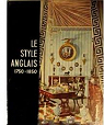 Le style anglais 1750-1850. par Spar