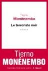 Le terroriste noir par Monénembo
