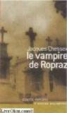 Le vampire de Ropraz par Chessex