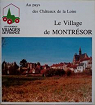Le village de MONTRESOR par Le Peronnec