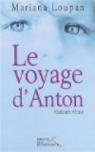 Le voyage d'Anton par Loupan