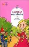 L'école d'Agathe, tome 7 : Coralie Miss Chichis par Pakita