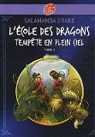 L'école des dragons, Tome 2 : Tempête en plein ciel par Drake