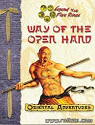Legend of the five rings, second edition, Oriental adventures : Way of the open hand par Legend of the Five Rings