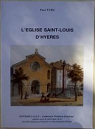 L' glise Saint-Louis d'Hyres par Turc