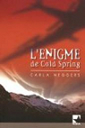 L'énigme de Cold Spring par Neggers