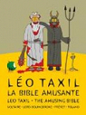 Leo Taxil - The Amusing Bible - French version par Taxil