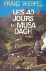 Les 40 jours du Musa Dagh par Werfel