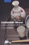 Les Années douces par Kawakami