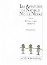 Les Aventures de Nathalie Nicole Nicole : Suivi de Voyage en pays herblinois par Aubert