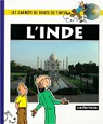 Les carnets de route de Tintin : L'inde par Noblet