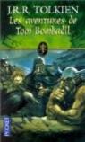 Les Aventures de Tom Bombadil par Tolkien
