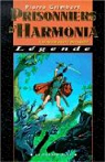 Les Aventuriers de l'irrel : Prisonniers d'Harmonia par Grimbert
