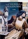 Les Chemins de Malefosse, tome 7 : La Vierge par Bardet