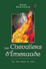 Les Chevaliers d'meraude - Le feu dans le ciel (T1) par Robillard