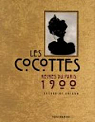 Les Cocottes : Reines du Paris 1900 par Guigon