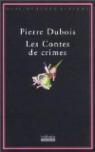 Les Contes de crimes par Dubois