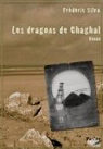 Les Dragons de Chaghal par Silva