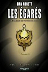 Les Fantômes de Gaunt - Intégrale, tome 5 : Les Egarés 2/2 par Abnett