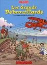Les Grands Dbrouillards. 11 histoires scientifiques en BD par Godbout