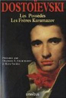 Les Possds - Les Frres Karamazov par Dostoevski