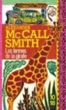 Les Larmes de la girafe par McCall Smith