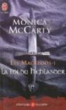 Les MacLeods, tome 1 : La loi du Highlander par McCarty