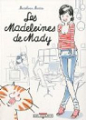 Les Madeleines de Mady par Martin