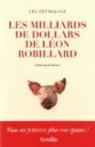 Les Milliards de dollars de Léon Robillard par Malone