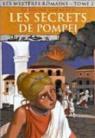 Les mystères romains, tome 2 : Les secrets de Pompéi par Bureau