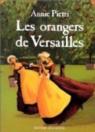 Les orangers de Versailles, tome 1 par Pietri