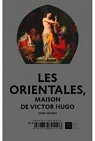 Les Orientales. Catalogue d'exposition par Muses