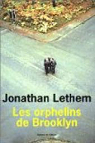 Les Orphelins de Brooklyn par Lethem