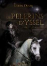 Les Plerins d'Yssel, tome 1 : Les pcheurs (1) par Oliver