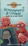 Les pensionnaires de La Patoche, tome 2 : Le vol de La Joue Ronde par Bernard-Lenoir