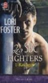 Les SBC fighters, Tome 1 : Ravages par Foster