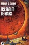 La trilogie de l'espace, tome 2 : Les sables de Mars par Clarke