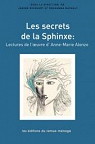 Les Secrets de la Sphinxe : Lectures de l'oeuvre d'Anne-Marie Alonzo par Ricouart