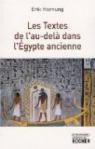 Les Textes de l'au-delà dans l'Egypte ancienne par Hornung