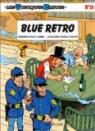 Les Tuniques Bleues, tome 18 : Blue Retro  par Cauvin