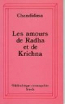 Les amours de Radha et de Krichna par Chandidasa