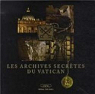 Les archives secrètes du Vatican par Becchetti