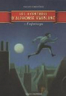 Les aventures d'Alphonse Vaublanc, Tome 1 : L'enfant borgne par Cordonnier