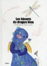 Les bleuets du dragon bleu par Wlodarczyk