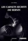 Les carnets secrets du Bernin : Ou La Vrit dvoile par Aubry