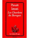 Les Chardons du Baragan par Istrati