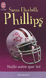 Les Chicago Stars, tome 1 : Nulle autre que toi par Phillips
