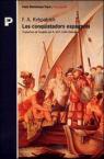 Les conquistadors espagnols par Kirkpatrick