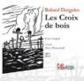 Les croix de bois (1CD audio MP3) par Dorgels