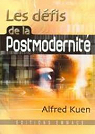 Les dfis de la Postmodernit par Kuen